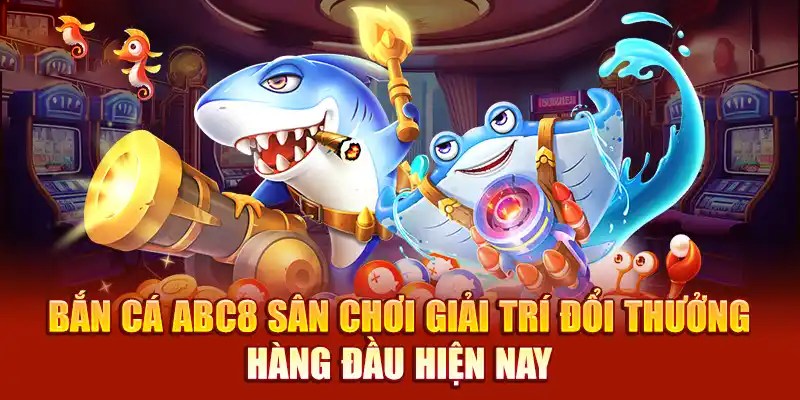 Sơ lược thông tin về sản phẩm săn cá tại ABC8