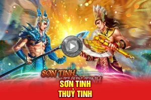 Nổ hũ sơn tinh thủy tinh